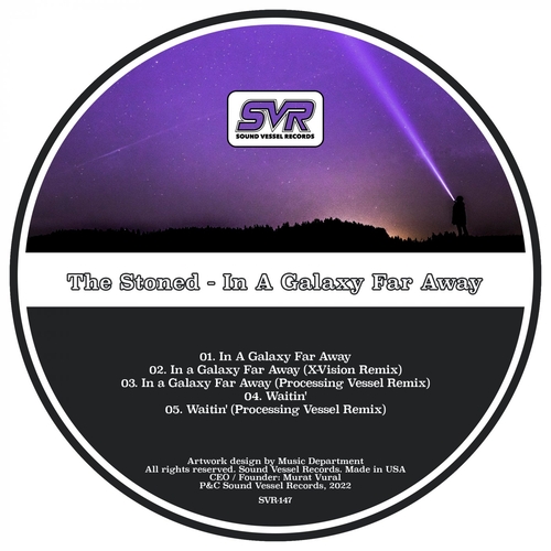 The Stoned - In A Galaxy Far Away [SVR147]